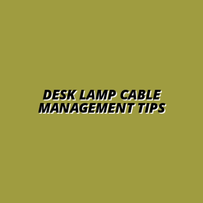 popular desk lamp cable management products